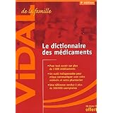 Amazon Fr Vidal De La Famille Le Dictionnaire Des Medicaments Dupagne Dominique Groleau Pauline Pus Yves Livres
