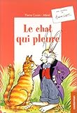 Une aventure de : Arsène Lapin : Le chat qui pleure