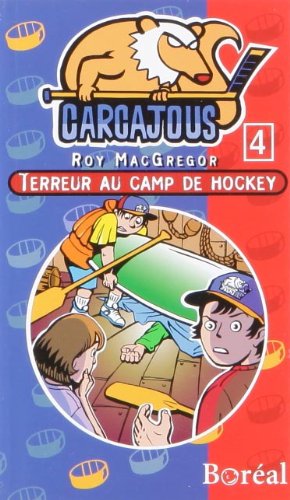 Download Terreur au camp de hockey : les Carcajous 4 Download Terreur au camp de hockey : les Carcajous 4