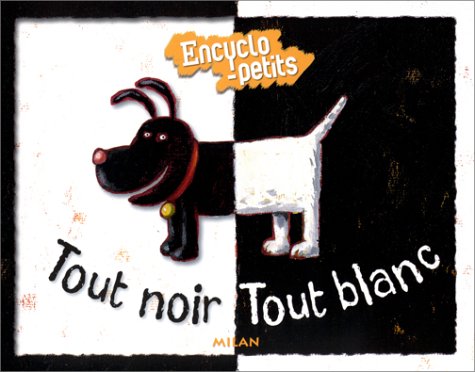 couverture de : Tout noir Tout blanc