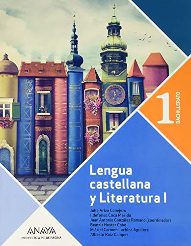 Lengua Castellana y Literatura 1º Bachillerato Proyecto A pie de página