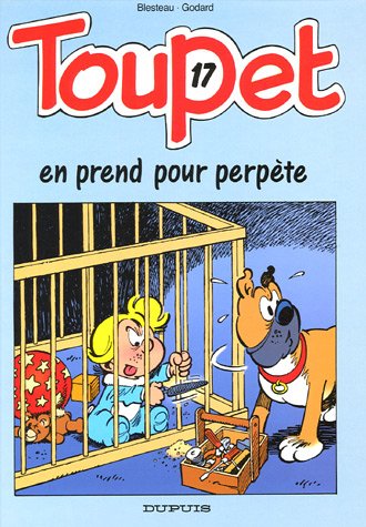 couverture de : Toupet en prend pour perp&egrave;te