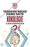 Kokologie : Le jeu de la découverte de soi