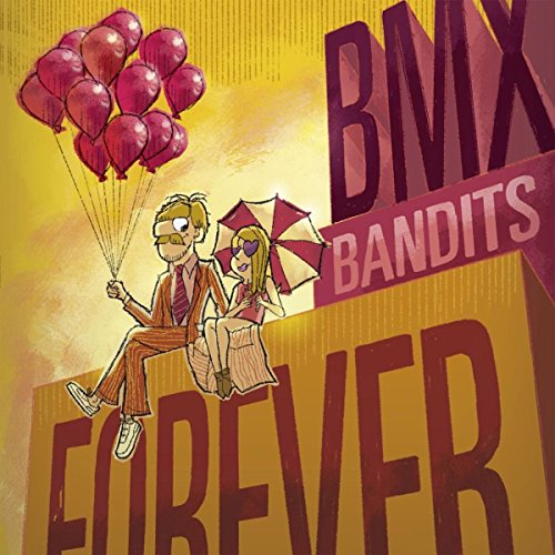 Preisvergleich Produktbild BMX Bandits Forever