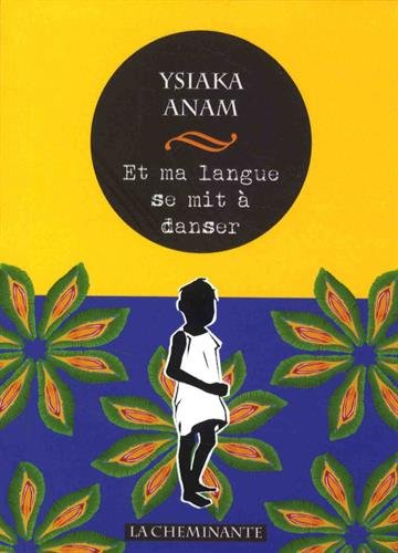 Et ma langue se mit à danser gratuit