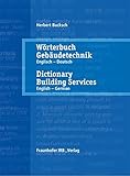 Image de Wörterbuch Gebäudetechnik. Band 1 Englisch - Deutsch.: Dictionary Building Services. Vol