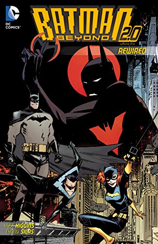 Download Batman Beyond 2.0: Rewired
