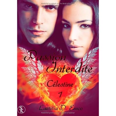 Célestine 1 : Passion interdite