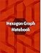 Produktbild Hexagon Graph Notebook: Hexagonal Graph Paper Notebook, Large Print 8.5 x 11 inches for chemistry and note taking