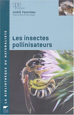 Télécharger Insectes pollinisateurs PDF Lire En Ligne Télécharger Insectes pollinisateurs PDF Lire En Ligne