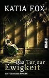 Image de Das Tor zur Ewigkeit: Historischer Roman