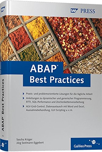 ABAP Best Practices: Lösungen für die täglichen Aufgaben der ABAP-Programmierung (SAP PRESS)