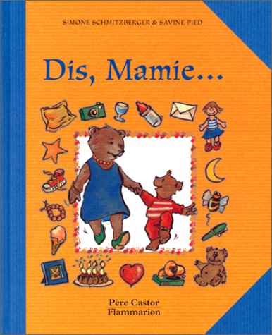 couverture de : Dis, mamie...