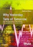 Image de Why Yesterday Tells of Tomorrow