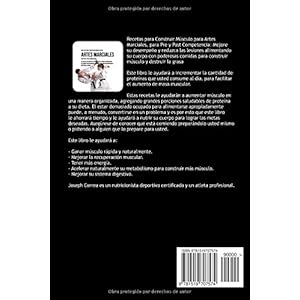 Recetas para Construir Musculo para Artes Marciales, para Pre y Post Competencia: Mejore su desempeno y reduzc