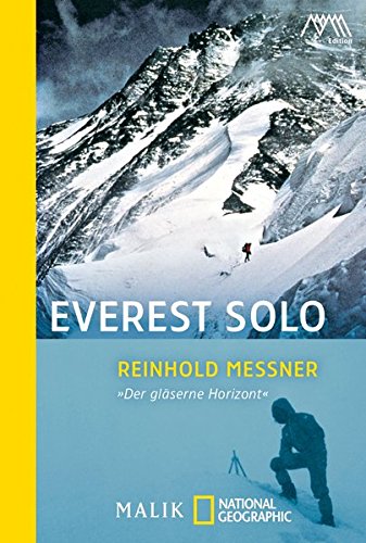 Download Everest solo: »Der gläserne Horizont« Download Everest solo: »Der gläserne Horizont«