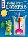 Produktbild Meine erste Laterne: Extra stabil und einfach zu basteln