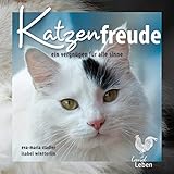 Katzenfreude: Ein Vergnügen für alle Sinne (LandLeben) by 