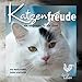 Katzenfreude: Ein Vergnügen für alle Sinne (LandLeben) by 