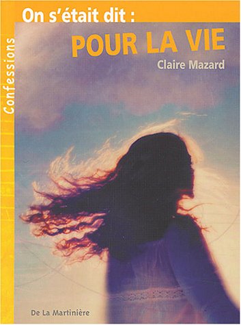 couverture de : on s'&eacute;tait dit: pour la vie