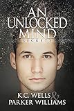 An Unlocked Mind (Secrets, Band 2) by 