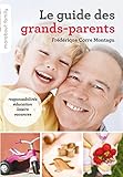 Le guide des grands-parents