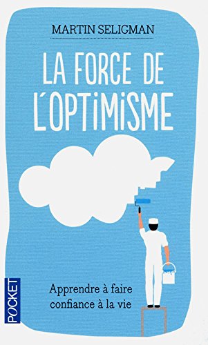 couverture de : La force de l'optimisme