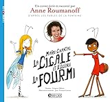 Marie-Chantal la Cigale et Eugénie la Fourmi: d'après les Fables de La Fontaine
