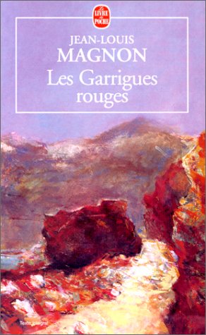 couverture de : GARRIGUES ROUGES (LES)