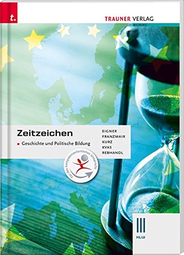 Preisvergleich Produktbild Zeitzeichen - Geschichte und Politische Bildung III HLW