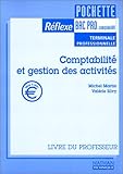 Image de Pochette Réflexe Bac Pro : Comptabilité et gestion des activités (livre du professeur)