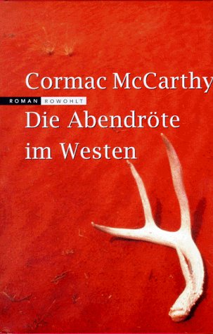 Livres Couvertures de Die Abendröte im Westen