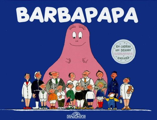 couverture de : La naissance de Barbapapa