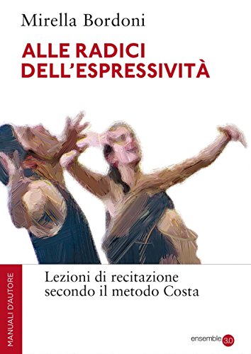 Download Alle radici dell'espressività Download Alle radici dell'espressività