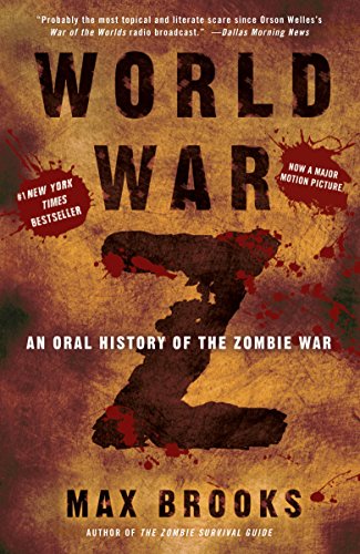 World War Z: An Oral History of the Zombie War (English Edition)