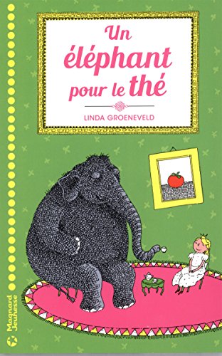 couverture de : Un &eacute;l&eacute;phant pour le th&eacute;