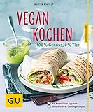 Image de Vegan kochen: 100 % Genuss, 0 % Tier