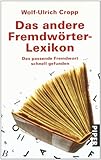 Cover zum Buch Das andere Fremdwörter-Lexikon: Das p...