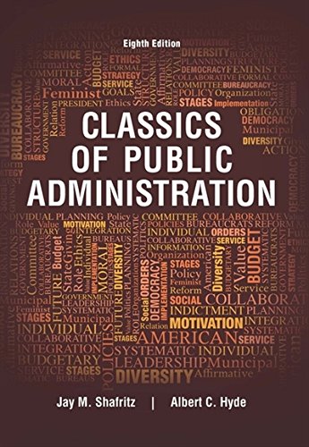 Free Download Classics Of Public Administration Best Book By