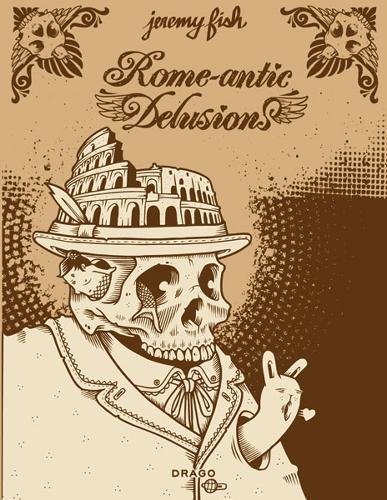 Download Rome-Antic Delusion Download Rome-Antic Delusion