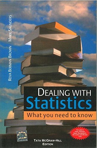 Dealing with Statistics: What you need to know