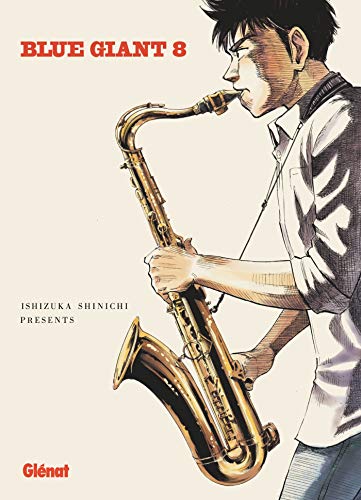 Blue Giant - Tenor saxophone | Miyamoto Dai — Tome 8