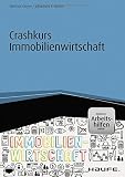 Image de Haufe Fachbuch: Crashkurs Immobilienwirtschaft - inkl. Arbeitshilfen online