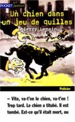 couverture de : Un chien dans un jeu de quilles
