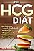 Produktbild Die HCG Diät: Die einfache "Schritt-für-Schritt" Anleitung zur erfolgreichen & beliebten Stoffwechselkur