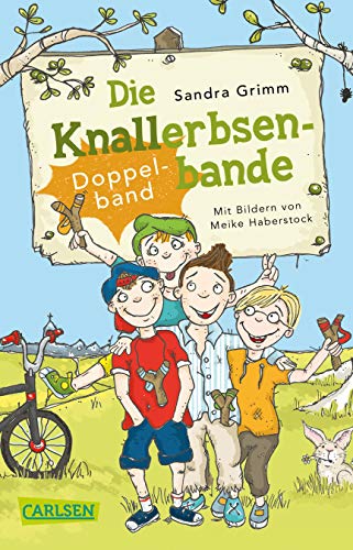 Preisvergleich Produktbild Die Knallerbsenbande: Die Knallerbsenbande (Doppelband)