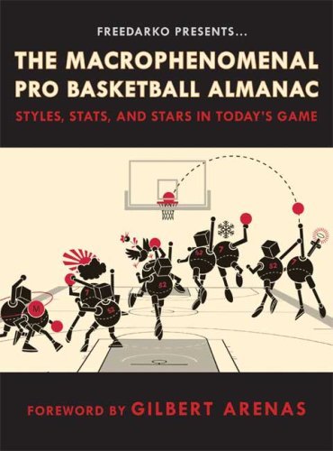 FreeDarko Presents: The Macrophenomenal Pro Basketball Almanac: Styles, Stats, and Stars in Today's Game by Bethlehem Shoals (2008-11-18) gratuit
