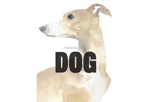 LAURENCE KING The Book of the Dog: Dogs in Art (The Book of: Animals in Art)