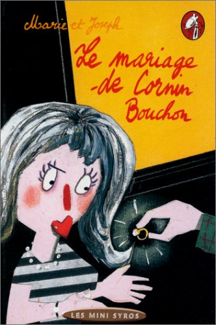 couverture de : Le mariage de Cornin Bouchon