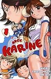 Avec Karine, Tome 1 :